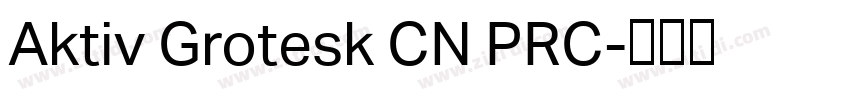 Aktiv Grotesk CN PRC字体转换